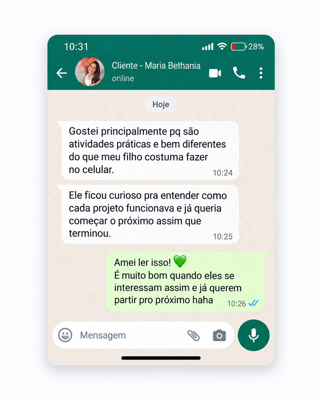 Conversa com Maria Bethania: Gostei principalmente pq são atividades práticas e bem diferentes do que meu filho costuma fazer no celular. Ele ficou curioso pra entender como cada projeto funcionava e já queria começar o próximo assim que terminou.